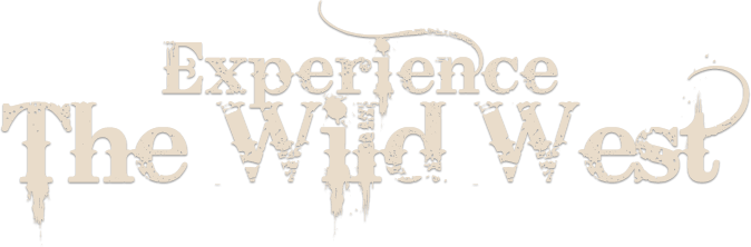 Experience The Wild West